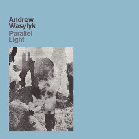 Andrew Wasylyk, Parallel Light